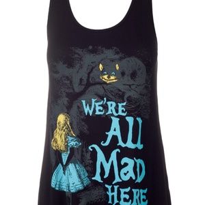 Sidecca Alice in Wonderland We're All Mad Here Tank top Medium